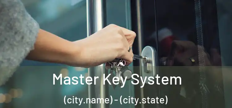  Master Key System (city.name) - (city.state)