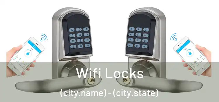  Wifi Locks (city.name) - (city.state)